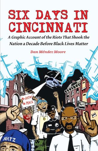 Six Days in Cincinnati: Riots That Shook the Nation image 0