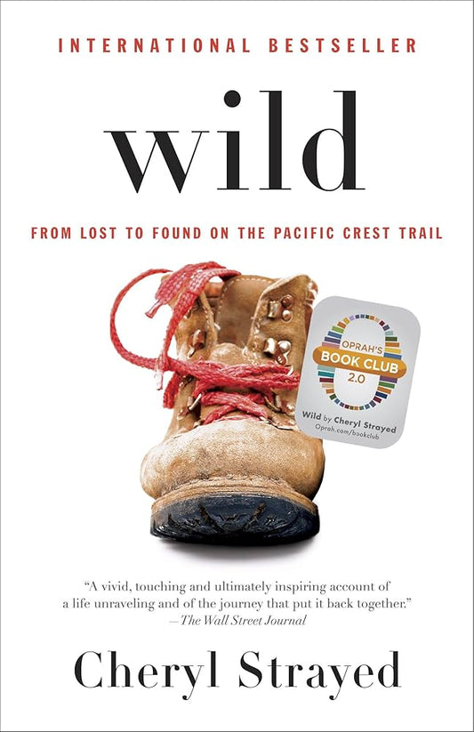 Wild: From Lost to Found on the Pacific Crest Trail image 0