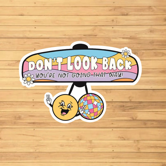 Don’t Look Back Sticker image 1