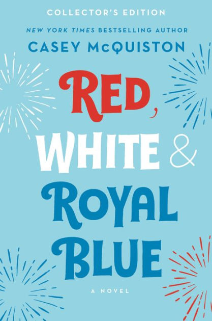 Red, White & Royal Blue: Collector's Edition image 0