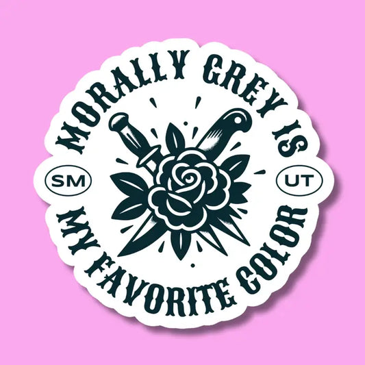 Morally Grey is My Favorite Color Sticker image 0
