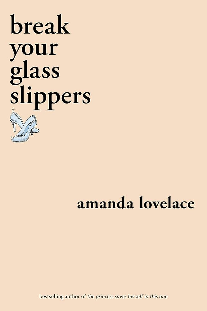 Break Your Glass Slippers image 0