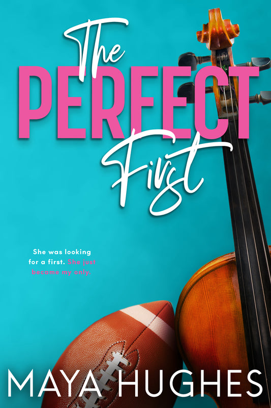 The Perfect First
