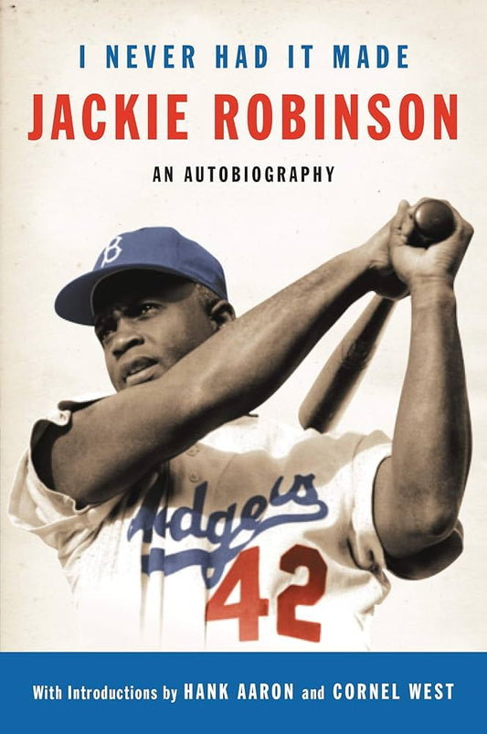 I Never Had It Made: The Autobiography of Jackie Robinson image 0