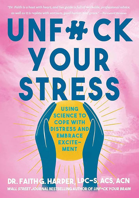 Unf*ck Your Stress image 0