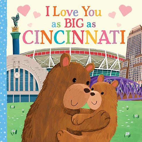 I Love You as Big as Cincinnati image 0