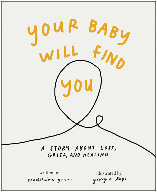 Your Baby Will Find You by Madeleine Garner image 0