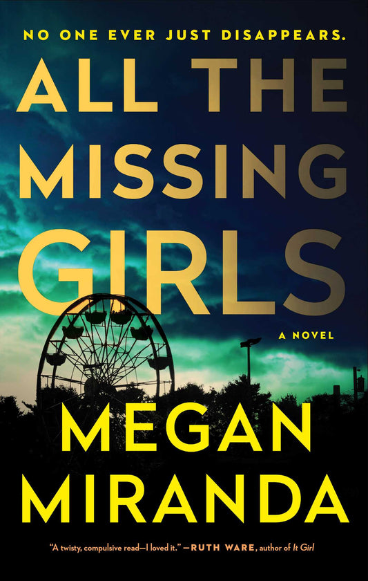 All the Missing Girls by Megan Miranda image 0