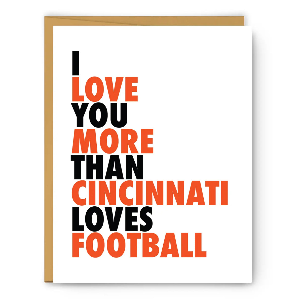 I Love You More Than Cincinnati Loves Football Card image 0