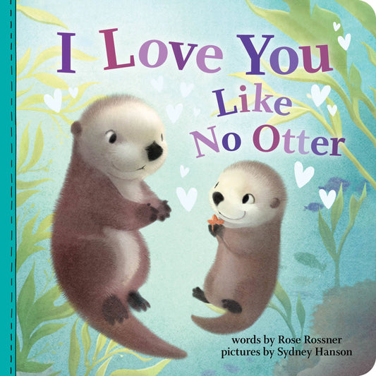 I Love You Like No Otter image 0
